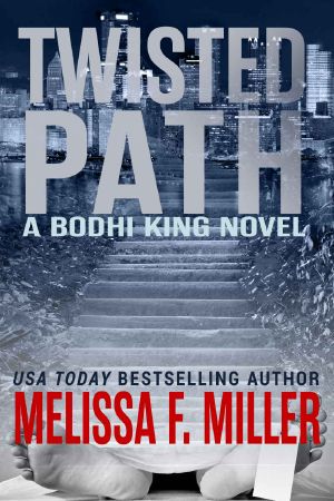 [Bodhi King 04] • Twisted Path